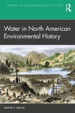 Water in North American Environmental History (eBook, ePUB)