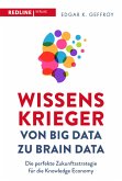 Wissenskrieger - von Big Data zu Brain Data (eBook, ePUB)