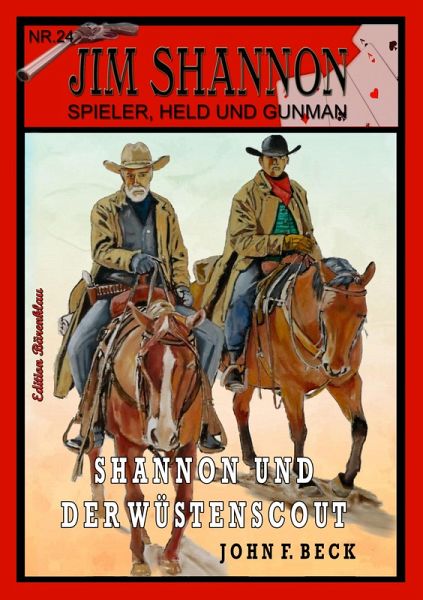 JIM SHANNON Band 24: Shannon und der Wüstenscout (eBook, ePUB)