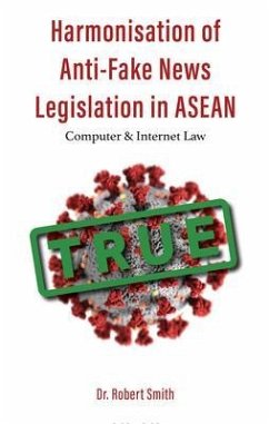 Cover Harmonisation of Anti-Fake News Legislation in ASEAN (eBook, ePUB)