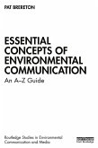 Essential Concepts of Environmental Communication (eBook, ePUB)