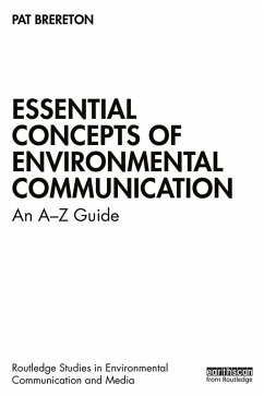 Essential Concepts of Environmental Communication (eBook, ePUB) - Brereton, Pat