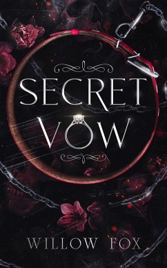 Secret Vow (eBook, ePUB) - Fox, Willow