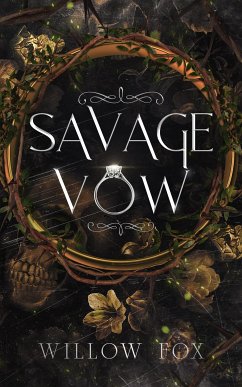 Savage Vow (eBook, ePUB) - Fox, Willow