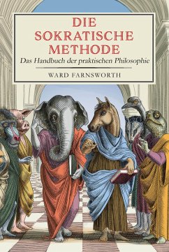 Die sokratische Methode (eBook, ePUB) - Farnsworth, Ward