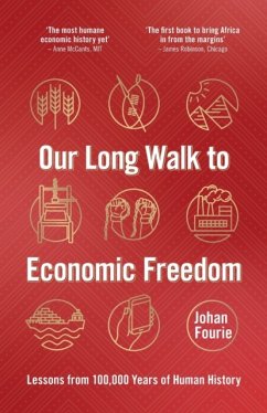 Our Long Walk to Economic Freedom - Fourie, Johan (University of Stellenbosch, South Africa)