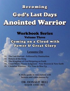 Becoming God's Last Days Warrior Workbook 3 - Bell, Donald