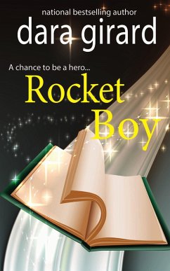 Rocket Boy (Catrall Brothers, #1) (eBook, ePUB) - Girard, Dara