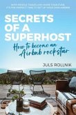 Secrets of a Superhost (eBook, ePUB)