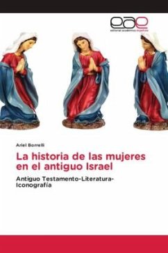 La historia de las mujeres en el antiguo Israel - Borrelli, Ariel