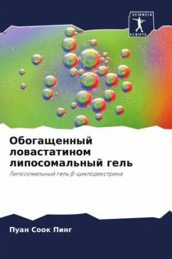 Obogaschennyj lowastatinom liposomal'nyj gel' - Sook Ping, Puan