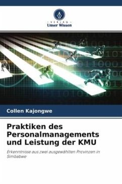 Praktiken des Personalmanagements und Leistung der KMU - Kajongwe, Collen