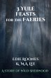 Three Yule Feasts for the Faeries (Wild... - Bild 1