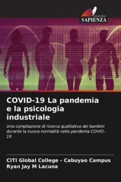 COVID-19 La pandemia e la psicologia industriale - Cabuyao Campus, CITI Global College -;Lacuna, Ryan Jay M