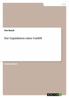 Zur Liquidation einer GmbH - Rosch, Tim