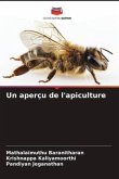 Un aperçu de l'apiculture