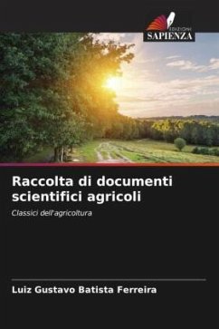Raccolta di documenti scientifici agricoli - Batista Ferreira, Luiz Gustavo