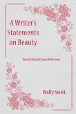 A Writer's Statements on Beauty