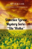 Detective Larose Mystery Serie: ¿Die Wolke¿