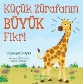 Kücük Zürafanin Büyük Fikri