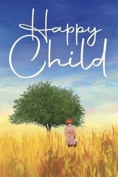 Happy Child (eBook, ePUB) - Barrozo, Sky