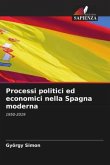 Processi politici ed economici nella Spagna moderna