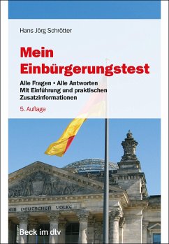 Mein Einbürgerungstest - Schrötter, Hans Jörg