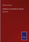 Handbuch zur Geschichte der Litteratur
