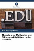 Theorie und Methoden der Bildungsaktivitäten in der Ukraine