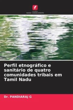Cover Perfil etnográfico e sanitário de quatro comunidades tribais em Tamil Nadu