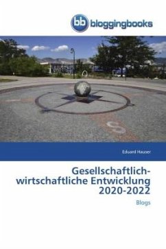 Gesellschaftlich-wirtschaftliche Entwicklung 2020-2022