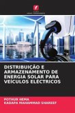DISTRIBUIÇÃO E ARMAZENAMENTO DE ENERGIA SOLAR PARA VEÍCULOS ELÉCTRICOS