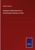Katalog der Bibliothek des k.k. Hofmineralien-Kabinets in Wien