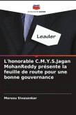 L'honorable C.M.Y.S.Jagan MohanReddy présente la feuille de route pour une bonne gouvernance