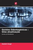 Quistos Odontogénicos : Uma atualização