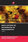 NOVO SISTEMA DE DISTRIBUIÇÃO DE MEDICAMENTOS