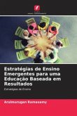 Estratégias de Ensino Emergentes para uma Educação Baseada em Resultados