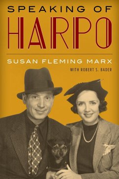 Speaking of Harpo (eBook, ePUB) - Marx, Susan Fleming