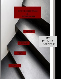 LEVELS JOURNAL & WORKBOOK - Nicole, Felicia