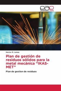 Plan de gestión de residuos sólidos para la metal mecánica ¿IKAS-MET¿