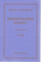 Samanyolunda Ziyafet - Karakoc, Sezai