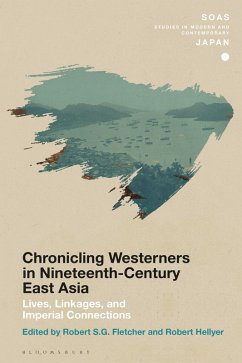 Chronicling Westerners in Nineteenth-Century East Asia (eBook, PDF) Cover Chronicling Westerners in Nineteenth-Century East Asia (eBook, PDF)