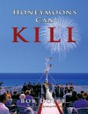 Honeymoons Can Kill (eBook, ePUB)