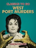 West Port Murders (eBook, ePUB)