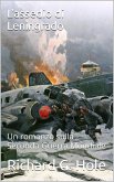 L'assedio di Leningrado (Seconda Guerra Mondiale, #12) (eBook, ePUB)