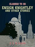 Ensign Knightley, And Other Stories (eBook, ePUB)