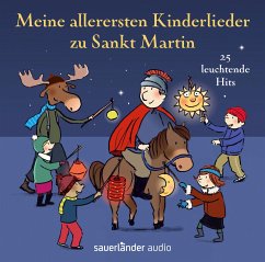 Meine allerersten Kinderlieder zu Sankt Martin (Restauflage) - Vahle, Fredrik; Hoffmann, Klaus W.; Neuhaus, Klaus; Grosche, Erwin; Kreusch-Jacob, Dorothee; Metcalf, Robert
