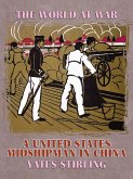 A United States Midshipman in China (eBook, ePUB)