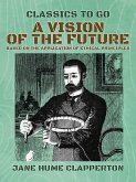 A Vision of the Future, Based on the Application of Ethical Principles (eBook, ePUB)