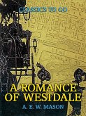 A Romance Of Westdale (eBook, ePUB)